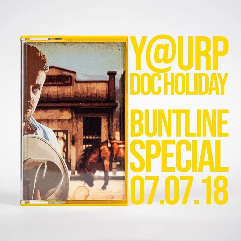 Y@URP & Doc Holiday - Buntline special